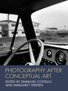 Photography After Conceptual Art (eBook)